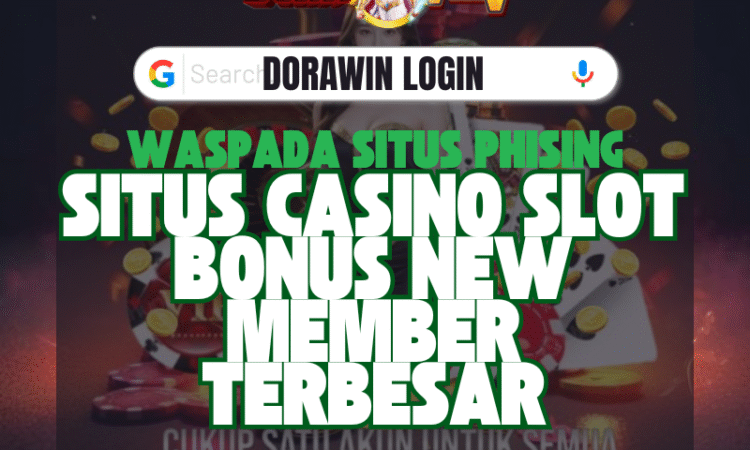 Situs Casino Slot Bonus New Member Terbesar