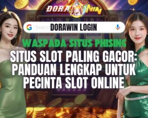 Situs Slot Paling Gacor: Panduan Lengkap untuk Pecinta Slot Online